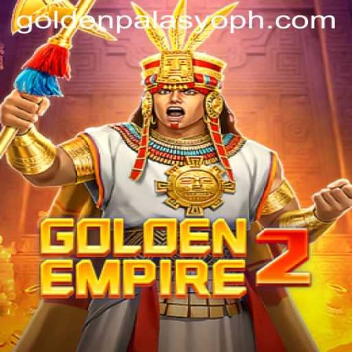 Exploring the Adventures of GoldenEmpire2: Enter the Golden Palasyo