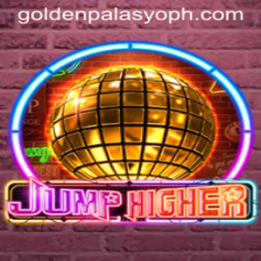 Unveiling the Thrilling World of JumpHigher: Master the Golden Palasyo