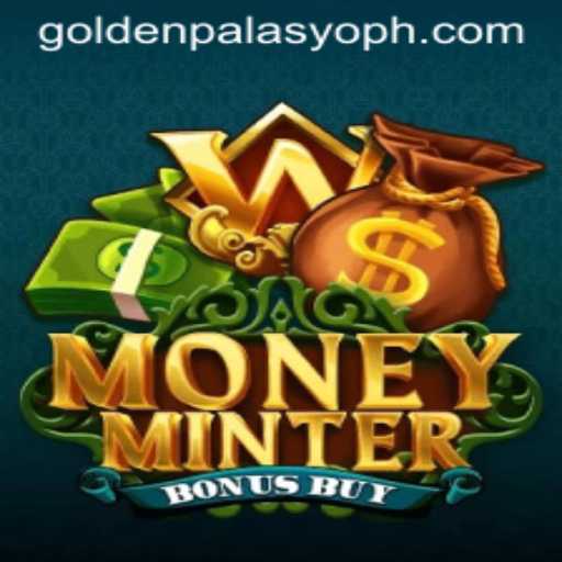 Exploring MoneyMinterBonusBuy: The Fascination of Golden Palasyo